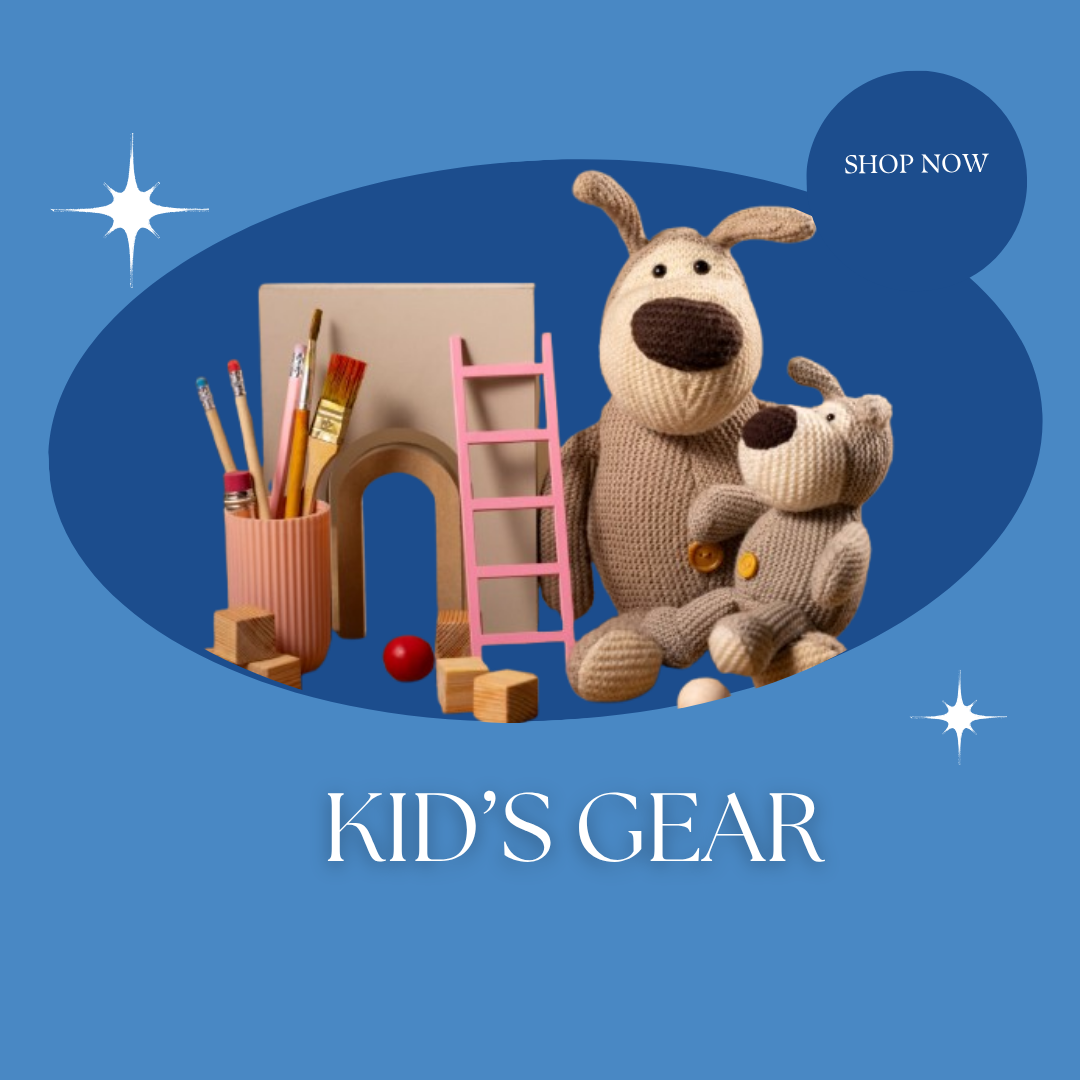 Kids Gear