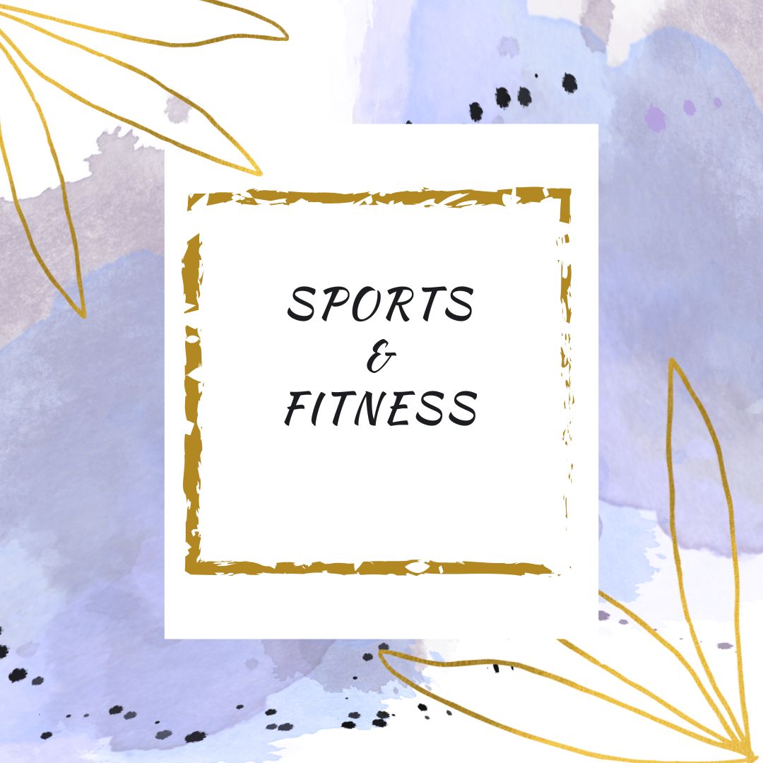 Sports & Fitness